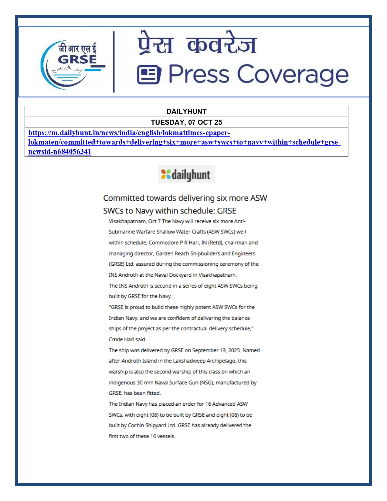 Press Coverage : 07 Oct 25:Proud Moment For GRSE As Second ASW SWC INS Androth Gets Commissioned Into Navy  